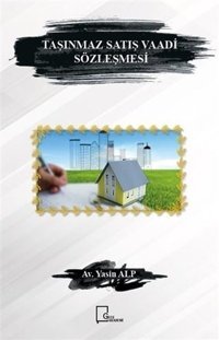 Taşınmaz Satış Vaadi Sözleşmesi Yasin Alp Gece Akademi