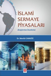 İslami Sermaye Piyasaları Ekin Basım Yayın