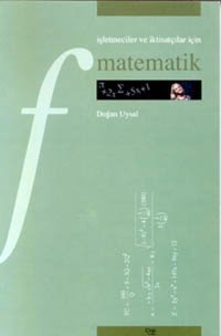 İşletmeciler ve İktisatçılar İçin MatematikDers Notları Çizgi Kitabevi