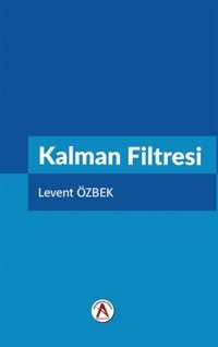 Kalman Filtresi Akademisyen Kitabevi