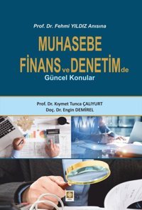 Muhasebe Finans ve Denetimde Güncel Konular Engin Demirel Ekin Basım Yayın