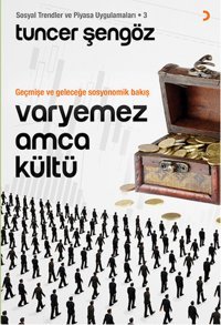 Varyemez Amca Kültü Cinius Tuncer Şengöz Cinius - Ekonomi Dizisi