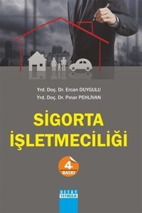 Sigorta İşletmeciliği Ercan Duygulu, Pınar Pehlivan Detay Yayıncılık