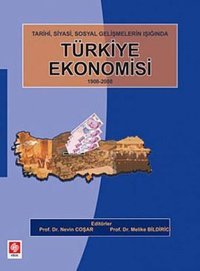 Türkiye Ekonomisi: Kuram - Tarih - Politika Divan Kitap Kolektif Divan Kitap