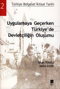 Uygulamaya Geçerken Türkiye'de Devletçiliğin Bilge Kültür Sanat İlhan Tekeli Bilge Kültür Sanat