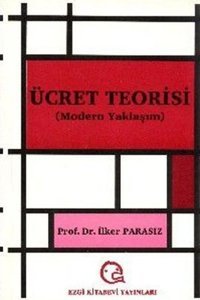 Ücret TeorisiModern Yaklaşım Ezgi Kitabevi Yayınları