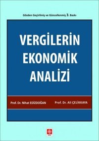 Vergilerin Ekonomik Analizi Ali Çelikkaya Ekin Basım Yayın