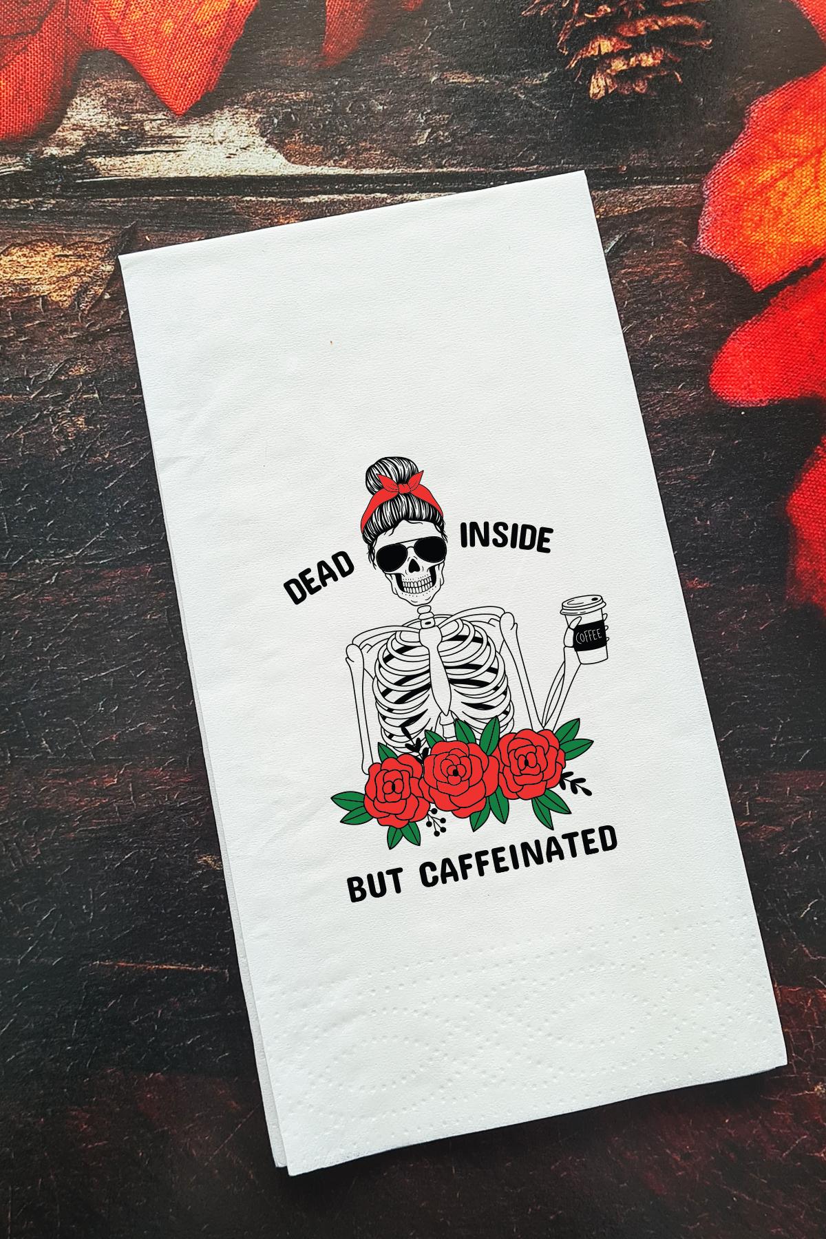 Pekshop Dead Inside But Caffeinated Desenli Sunum Kağıt Peçete 20'li
