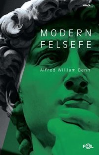 Modern Felsefe Alfred William Benn Fol Kitap