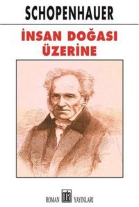 İnsan Doğası Üzerine Arthur Schopenhauer Oda Yayınları