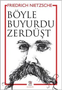 Böyle Buyurdu Zerdüşt Friedrich Nietzsche Panama Yayıncılık
