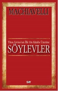 Söylevler Machiavelli Say Yayınları