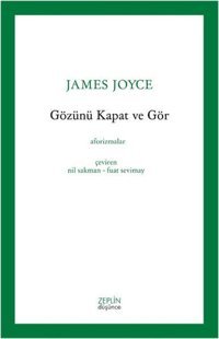 Gözünü Kapat ve Gör Fuat Sevimay Zeplin Kitap