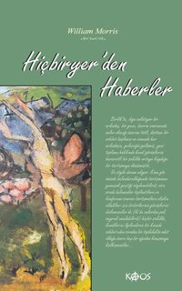 Hiçbiryerden Haberler William Morris Kaos Yayınları