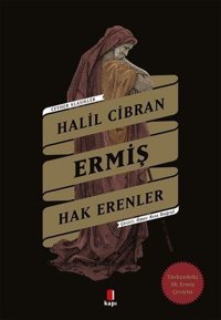 Ermiş - Hak Erenler Halil Cibran Kapı Yayınları