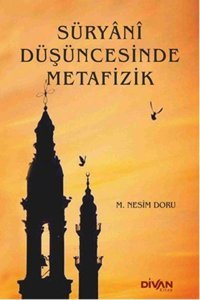 Süryani Düşüncesinde Metafizik M. Nesim Doru Divan Kitap
