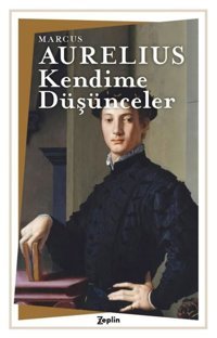 Kendime Düşünceler Marcus Aurelius Zeplin Kitap