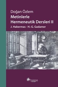 Metinlerle Hermeneutik Dersleri 2 Doğan Özlem Notos