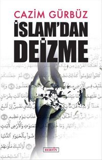 İslam'dan Deizme Cazim Gürbüz Berfin Yayınları