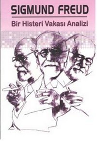 Bir Histeri Vakası Analizi Sigmund Freud Alter Yayınları
