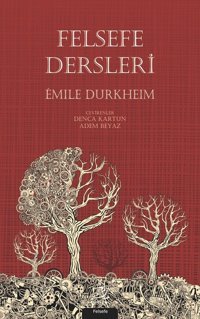 Felsefe Dersleri Emile Durkheim Pinhan Yayıncılık