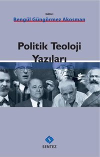 Politik Teoloji Yazıları Kolektif Sentez Yayıncılık