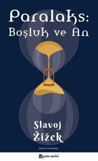 Paralaks: Boşluk ve An Slavoj Zizek Sander Yayınları