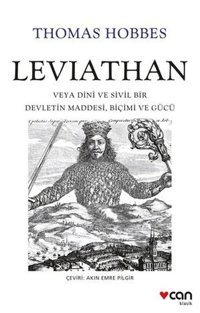 Leviathan veya Dini ve Sivil Bir Devletin Maddesi, Biçimi ve Gücü Thomas Hobbes Can Yayınları
