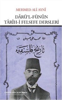 Darü'l-Fünun Tarih-i Felsefe Dersleri Mehmet Ali Ayni Çizgi Kitabevi