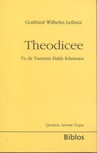 Theodicee Gottfried Wilhelm Leibniz Biblos