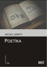 Poetika Michel Jarrety Dost Kitabevi