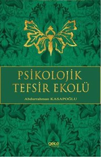 Psikolojik Tesfir Ekolü Abdurrahman Kasapoğlu Gece Kitaplığı