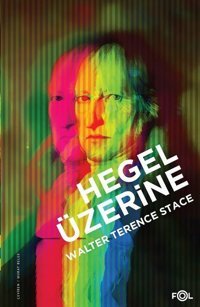 Hegel Üzerine Kolektif Fol Kitap