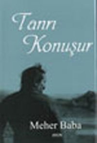 Tanrı Konuşur Meher Baba Arion Yayınevi
