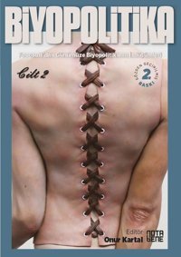 Biyopolitika - Cilt 2 Kolektif Nota Bene Yayınları