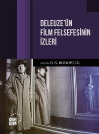 Deleuze'ün Film Felsefesinin İzleri Kolektif Küre Yayınları