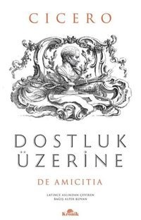 Dostluk Üzerine Cicero Kronik Kitap