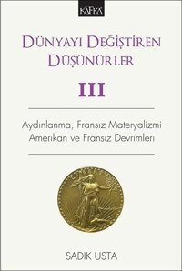 Dünyayı Değiştiren Düşünürler 3 Sadık Usta Kafka Kitap