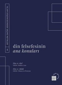Din Felsefesinin Ana Konuları 1 Kolektif Küre Yayınları