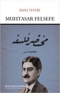 Muhtasar Felsefe Baha Tevfik Çizgi Kitabevi