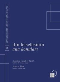 Din Felsefesinin Ana Konuları 3 Kolektif Küre Yayınları