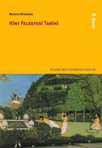 Hint Felsefesi Tarihi Mysore Hiriyanna İstanbul Bilgi Üniv.Yayınları