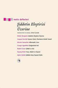 Şiddetin Eleştirisi Üzerine Kolektif Metis Yayınları