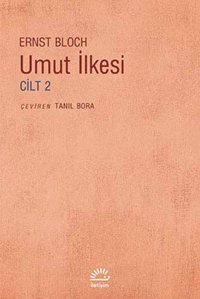 Umut İlkesi 2. Cilt Ernst Bloch İletişim Yayınları