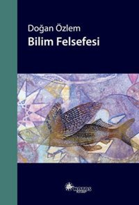 Bilim Felsefesi Doğan Özlem Notos