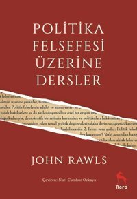 Politika Felsefesi Üzerine Dersler John Rawls Nora