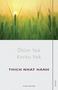 Ölüm Yok Korku Yok Thich Nhat Hanh Sola Unitas