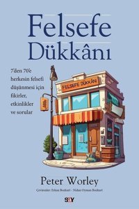 Felsefe Dukkanı Peter Worley Say Yayınları
