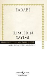 İlimlerin Sayımı-Hasan Ali Yücel Klasikler Farabi İş Bankası Kültür Yayınları