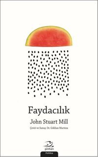 Faydacılık John Stuart Mill Pinhan Yayıncılık